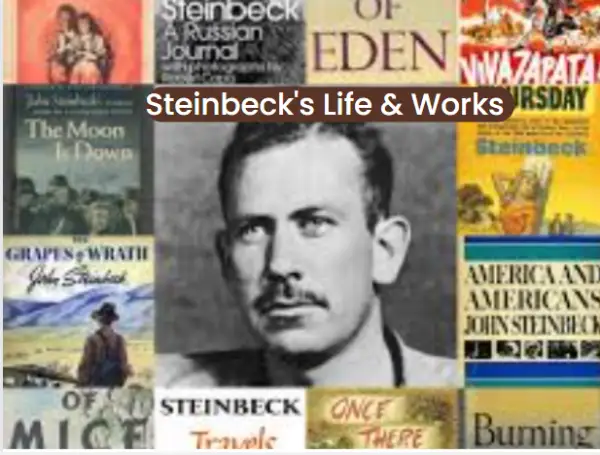 Three Adjectives to Describe Steinbeck's Life